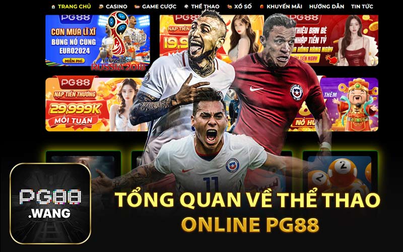 Tổng Quan Về Thể Thao Online PG88